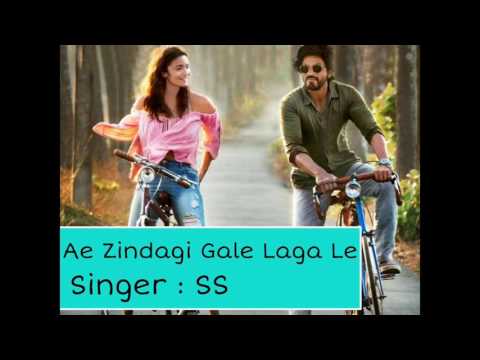 Ae Zindagi Gale Laga Le (Take 1) By SS