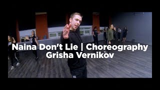 Naina Don&#39;t Lie | Choreography | Grisha Vernikov | Dance Class