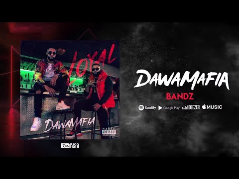 DawaMafia - Bandz [Audio officiel]