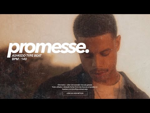 Ashkidd Type Beat | Promesse