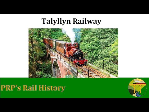 Talyllyn Railway | PRP's Rail History