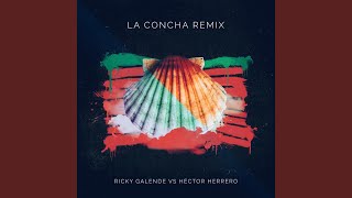 La Concha (Remix)