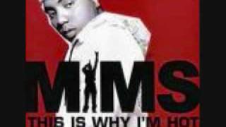 MIMS THIS IS WHY I&#39;M HOT REMIX