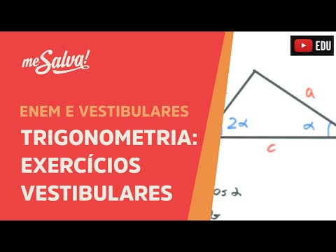 Me Salva! TRG35 - Trigonometria - Exercícios de Trigonometria em Vestibulares 1