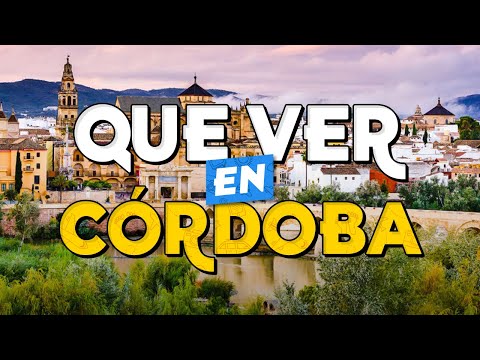 🧳️ TOP 10 Things to See in Córdoba ✈️ Guide to What to Do in Córdoba, Spain