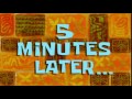 5 Minutes Later SpongeBob Time Card 64