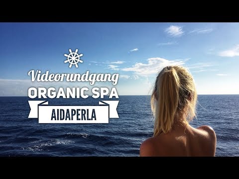 Der Wellnessbereich (Organic Spa) auf AIDAperla inkl Sauna-Landschaft