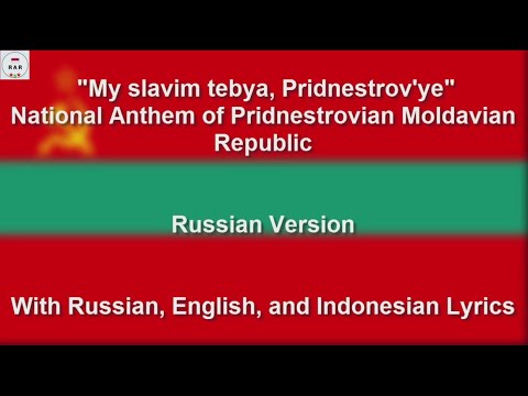 My slavim tebya, Pridnestrov'ye - Russian Version - With Lyrics