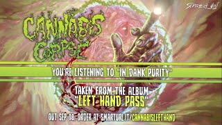 Cannabis Corpse - In Dank Purity (official premiere)