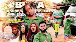 buga pounds and dollars 1 new movie ebube obio flashboy sonia chinenye 2022 latest nigerian movies