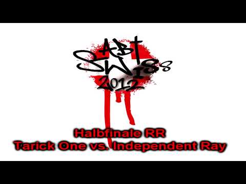 Tarick One vs. Independent Ray - Swiss ABT 2012 Halbfinale RR