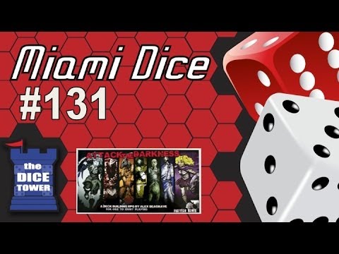 Miami Dice 131 - Attack the Darkness