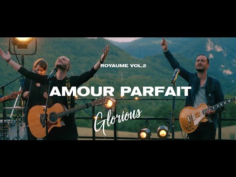 Glorious - Amour Parfait