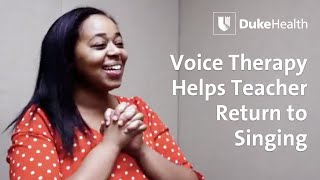 Voice Therapy Helps Teacher Return to Singing | Duke Health