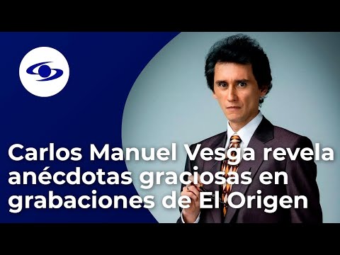 ¿Dificultades con el acento? Carlos Manuel Vesga relata anécdotas graciosas en rodaje El Origen
