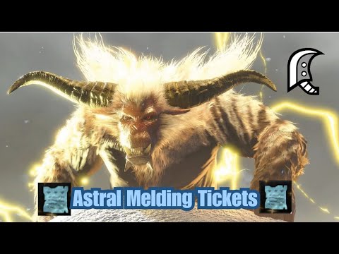 MHWI - MEW ARE NUMBER ONE! ASTRAL MELDING TICKETS - TEMP FURIOUS RAJANG - HOW TO FARM DECORATIONS +4