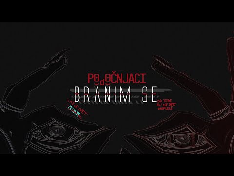 Podočnjaci - Branim se (Official Video)