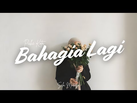 BAHAGIA LAGI - Piche Kota Cover by Sela Merasa