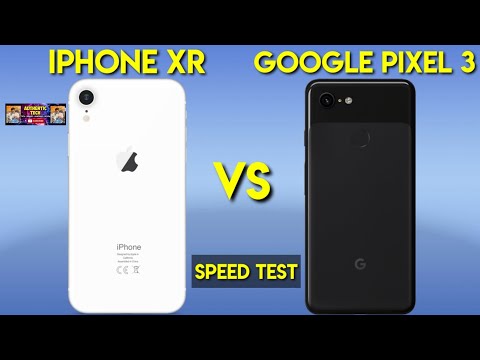 IPhone Xr vs Google Pixel 3 Speed Test