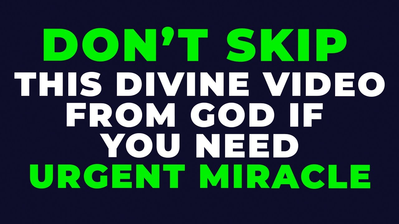 IF YOU REALLY NEED URGENT MIRACLE - DON'T IGNORE THIS | Powerful Miracle Prayer For Blessings