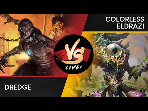 VS Live! | Dredge VS Colorless Eldrazi | Modern | Match 1