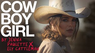 Boot Barn COWBOYGIRL by Jenna Paulette X Ely Cattleman