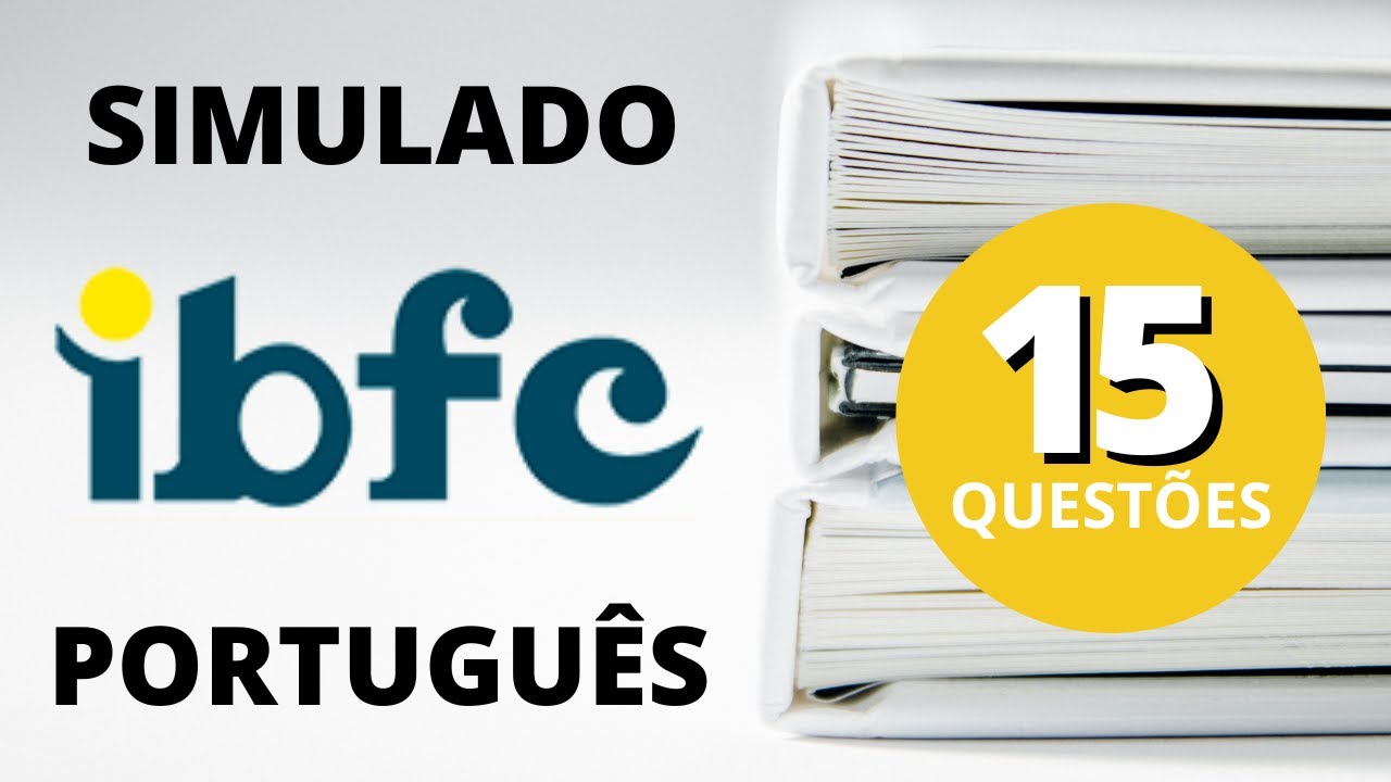 SIMULADO 15 Questões de Português para Concurso Público | Banca IBFC