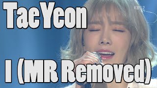 TaeYeon (SNSD) - I (MR Removed) (Feb 19, 2016)