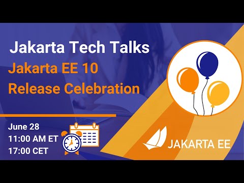 Jakarta Tech Talk - Jakarta EE 10 Release Celebration
