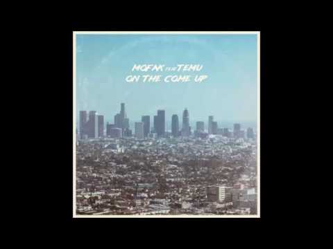 Mofak feat Temu - On The Come Up
