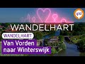 Wandelhart #3 | Van Vorden naar Winterswijk | Omroep Gelderland