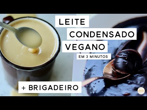 LEITE CONDENSADO VEGANO em 3 minutos + BRIGADEIRO SIMPLES | PLANTTE