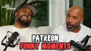 1 Hour of the FUNNIEST Patreon Moments | Joe Budden Podcast