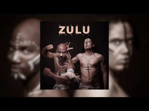 Nindja x Dj Kayel - Zulu (2017)