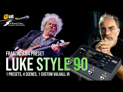 Fractal AM4 Preset Luke Style 90 - Inspired to Steve Lukather Sound