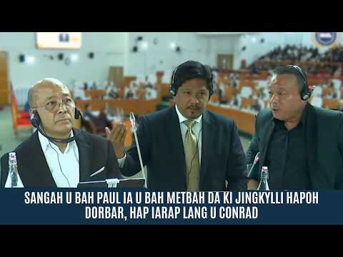 SANGAH U BAH PAUL IA U BAH METBAH DA KI JINGKYLLI HAPOH DORBAR, HAP IARAP LANG U CONRAD