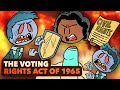 Fighting For The Right To Vote Voting Rights Act Of 1965 US History Extra History
