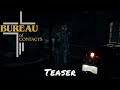 Bureau Of Contacts — Teaser