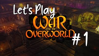 Let's Play War for the Overworld #1
