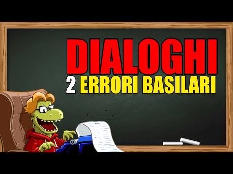Come scrivere Dialoghi (2 ERRORI BASILARI) - ESEMPIO #10