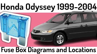 (1999-2004) Honda Odyssey Fuse Box Diagrams and Fuse Panel Locations✅