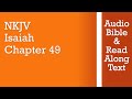 Isaiah 49 - NKJV (Audio Bible & Text)