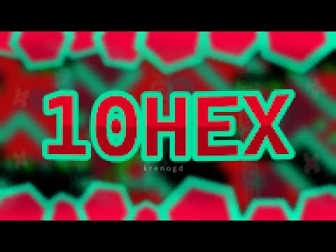 10HEX 100% | krenogd | Tier 16 Insane Demon