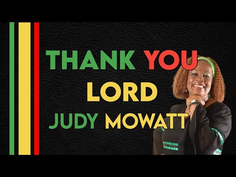 Thank you Lord - Judy Mowatt lyrics video (Thank you Lord for what you've done for me)