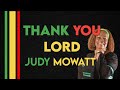 Thank You Lord Judy Mowatt Lyrics Video Thank You Lord For What You Ve Done For Me