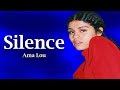 Ama Lou - Silence (Lyrics)