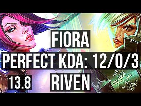 FIORA vs RIVEN (TOP) | 12/0/3, 6 solo kills, Legendary, 700+ games | KR Grandmaster | 13.8