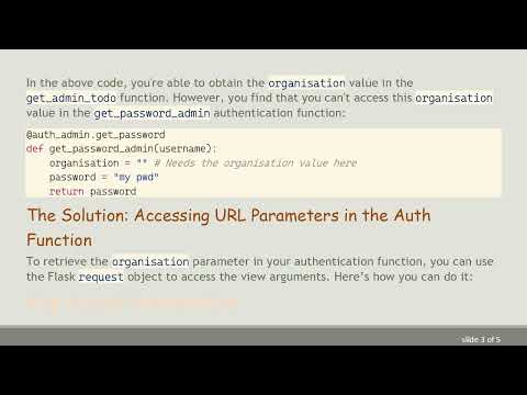 How to Get Params from the URL to the Authentication Function in Flask