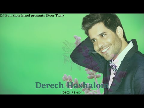 Derech Hashalom [DBZI Remix]