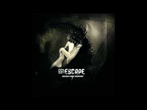 55 Escape  - Open Your Eyes with lyrics
